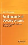 Fundamentals of Queuing Systems: Statistical Methods for Analyzing Queuing Models