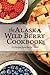 Alaska Wild Berry Cookbook