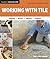 Working with Tile