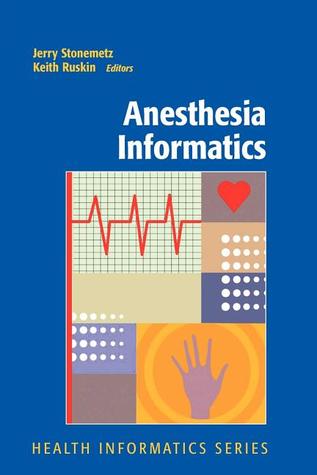 Anesthesia Informatics