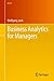 Business Analytics for Managers by Wolfgang Jank