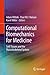 Computational Biomechanics for Medicine: Soft Tissues and the Musculoskeletal System