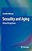 Sexuality and Aging: Clinical Perspectives
