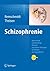 Schizophrenie (Manuale psychischer Störungen bei Kindern und ... by Helmut Remschmidt
