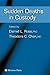 Sudden Deaths in Custody