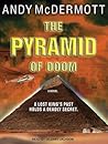 The Pyramid of Doom by Andy McDermott