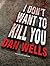 I Don't Want to Kill You (John Cleaver #3)