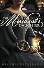 The Merchant's Daughter (Hagenheim, #2)