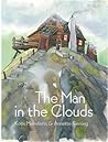 The Man in the Clouds by Koos Meinderts