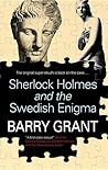 Sherlock Holmes and the Swedish Enigma (A Sherlock Holmes Mystery)