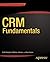 CRM Fundamentals by Scott Kostojohn