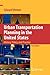 Urban Transportation Planning in the United States