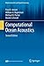 Computational Ocean Acoustics by Finn B. Jensen