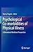 Psychological Co-morbidities Of Physical Illness: A Behavioral Medicine Perspective