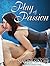 Play of Passion (Psy-Changeling, #9)