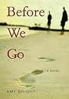 Before We Go
