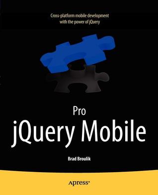 Pro jQuery Mobile (Paperback)