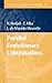 Parallel Evolutionary Computations (Studies in Computational Intelligence, 22)