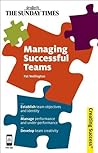 Managing Successful Teams (Creating Success series)