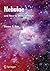 Nebulae and How to Observe Them