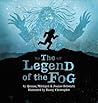 The Legend of the Fog by Qaunaq Mikkigak