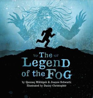 The Legend of the Fog (Hardcover)