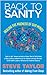 Back to Sanity: Healing the...
