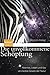 Die unvollkommene Schöpfung: Kosmos, Leben und das versteckte Gesetz der Natur (German Edition)
