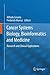 Cancer Systems Biology, Bioinformatics and Medicine: Research and Clinical Applications