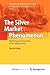 The Silver Market Phenomenon: Marketing and Innovation in the Aging Society