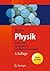 Physik: Eine Einführung für...