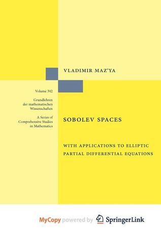 Sobolev Spaces: with Applications to Elliptic Partial Differential Equations
