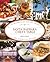 Santa Barbara Chef's Table: Extraordinary Recipes From The American Riviera