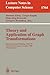 Theory and Application of Graph Transformations: 6th International Workshop, TAGT'98 Paderborn, Germany, November 16-20, 1998 Selected Papers (Lecture Notes in Computer Science, 1764)