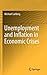 Unemployment and Inflation in Economic Crises