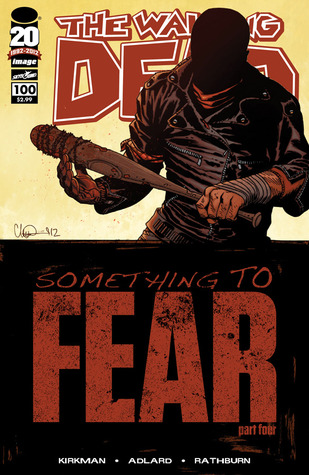 The Walking Dead #100 (Paperback)