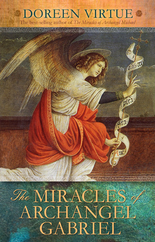 The Miracles of Archangel Gabriel (Hardcover)