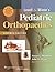 Lovell and Winter's Pediatric Orthopaedics, Level 1 and 2