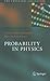 Probability in Physics (The Frontiers Collection)