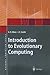 Introduction to Evolutionary Computing by A.E. Eiben
