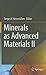 Minerals as Advanced Materials II