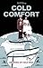 Cold Comfort: Growing Up Cold War
