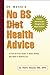 Dr. Moyad's No BS Diet Heal...