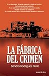 La fábrica del crimen (Spanish Edition)
