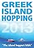 Greek Island Hopping 2013