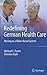 Redefining German Health Care: Moving to a Value-Based System