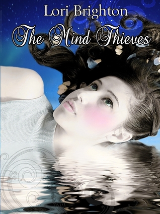 The Mind Thieves (Mind Readers, #2)