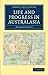 Life and Progress in Australasia (Cambridge Library Collection - History of Oceania)