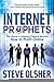 Internet Prophets: The Worl...