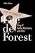 Lee de Forest: King of Radio, Television, and Film